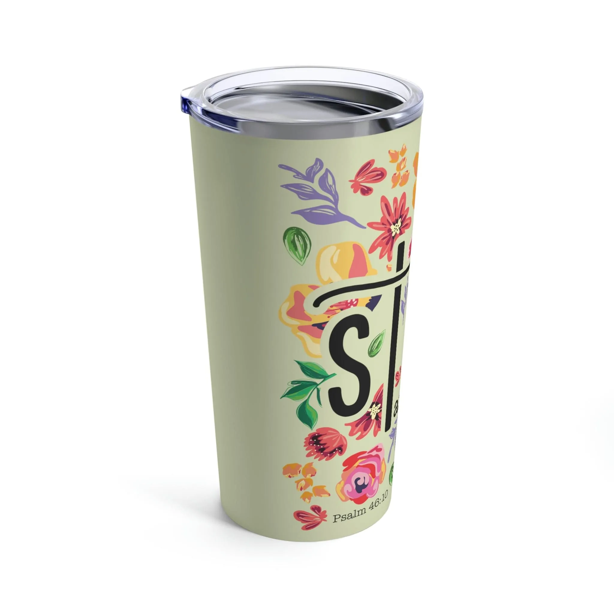 Be Still Floral Tumbler 20oz