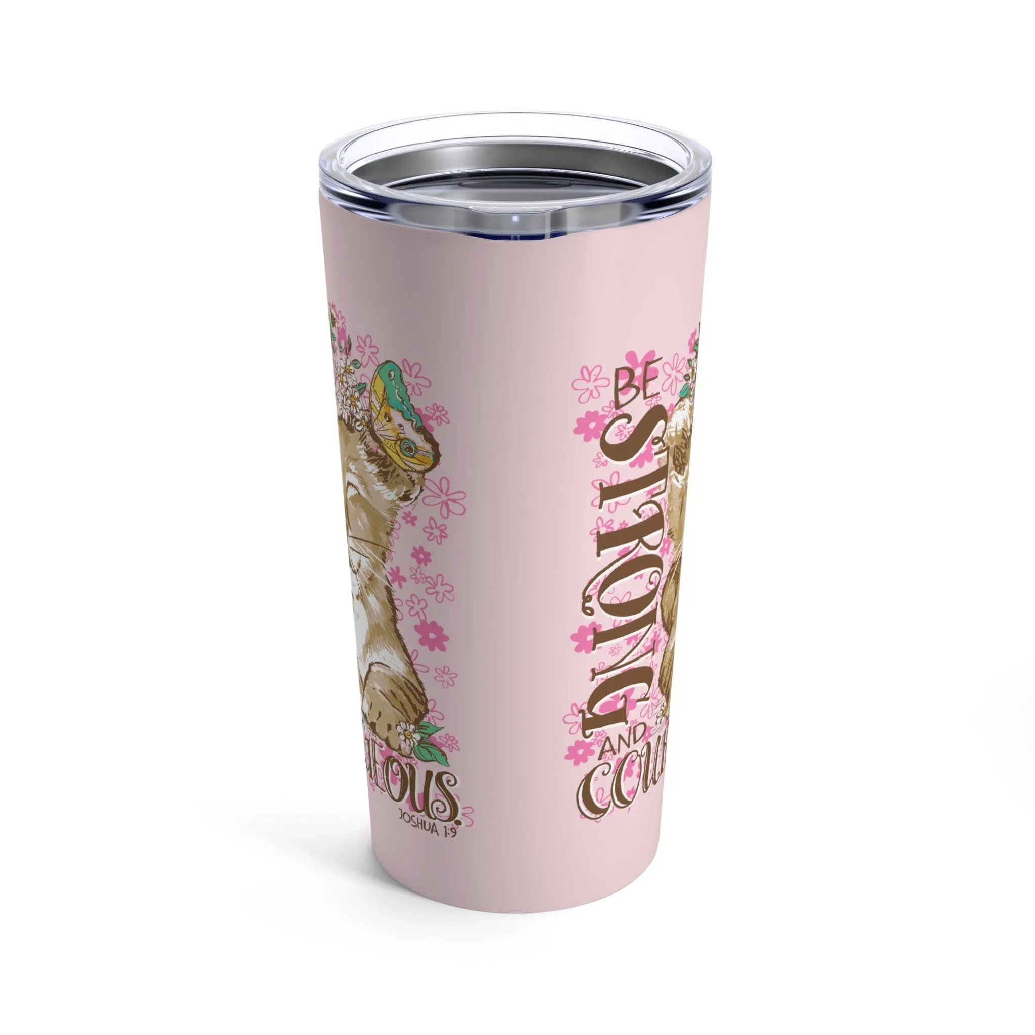 Be Strong Tumbler 20oz