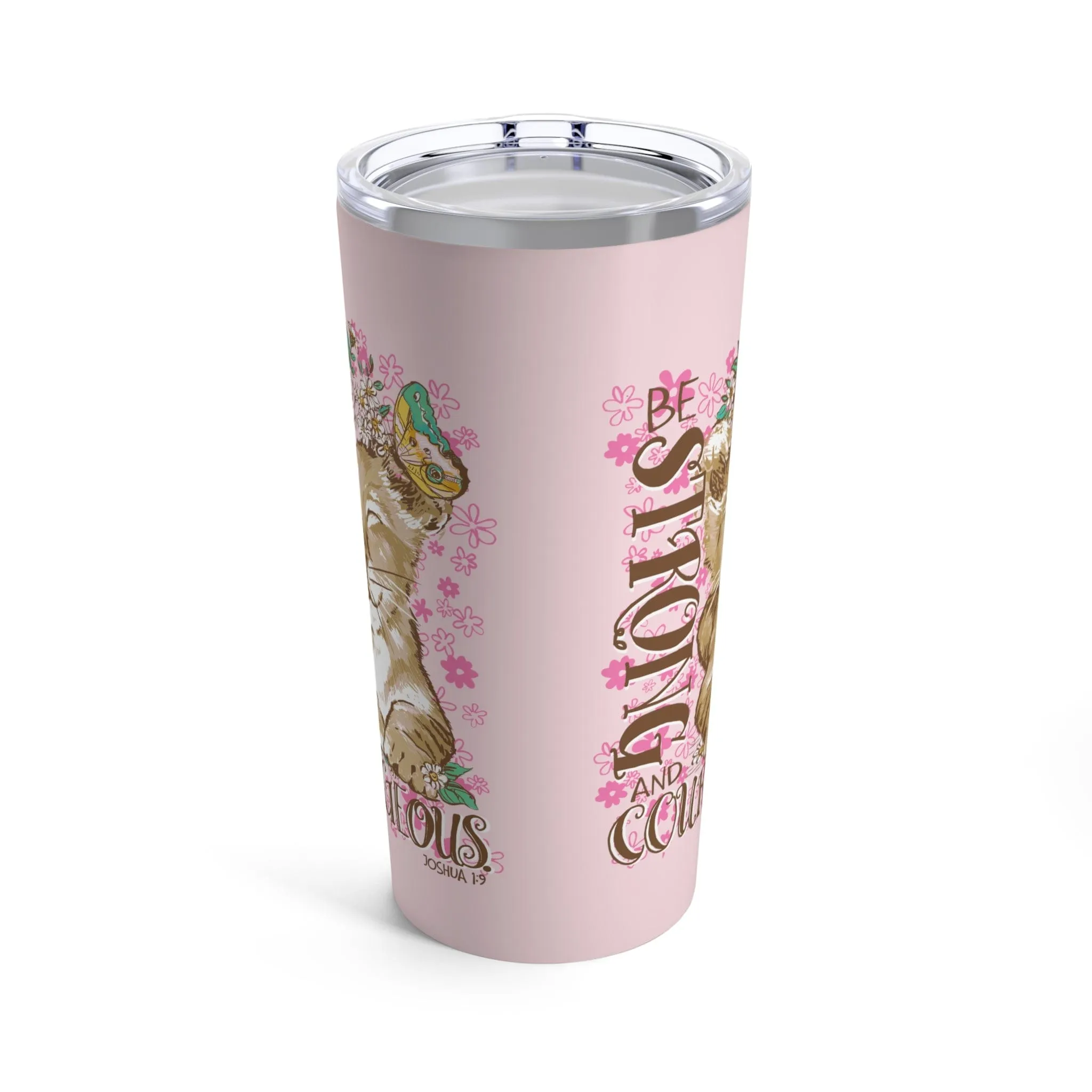 Be Strong Tumbler 20oz