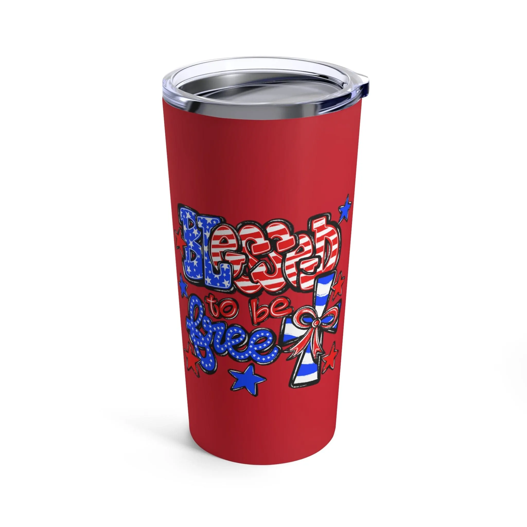 Blessed to be Free Tumbler 20oz