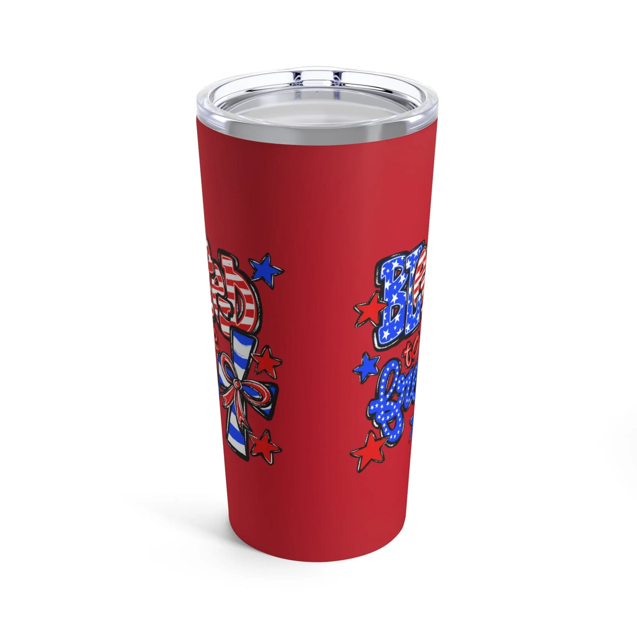 Blessed to be Free Tumbler 20oz